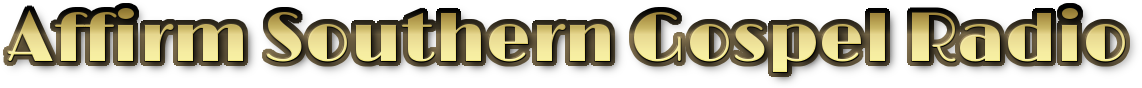 Affirm Southern Gospel Radio