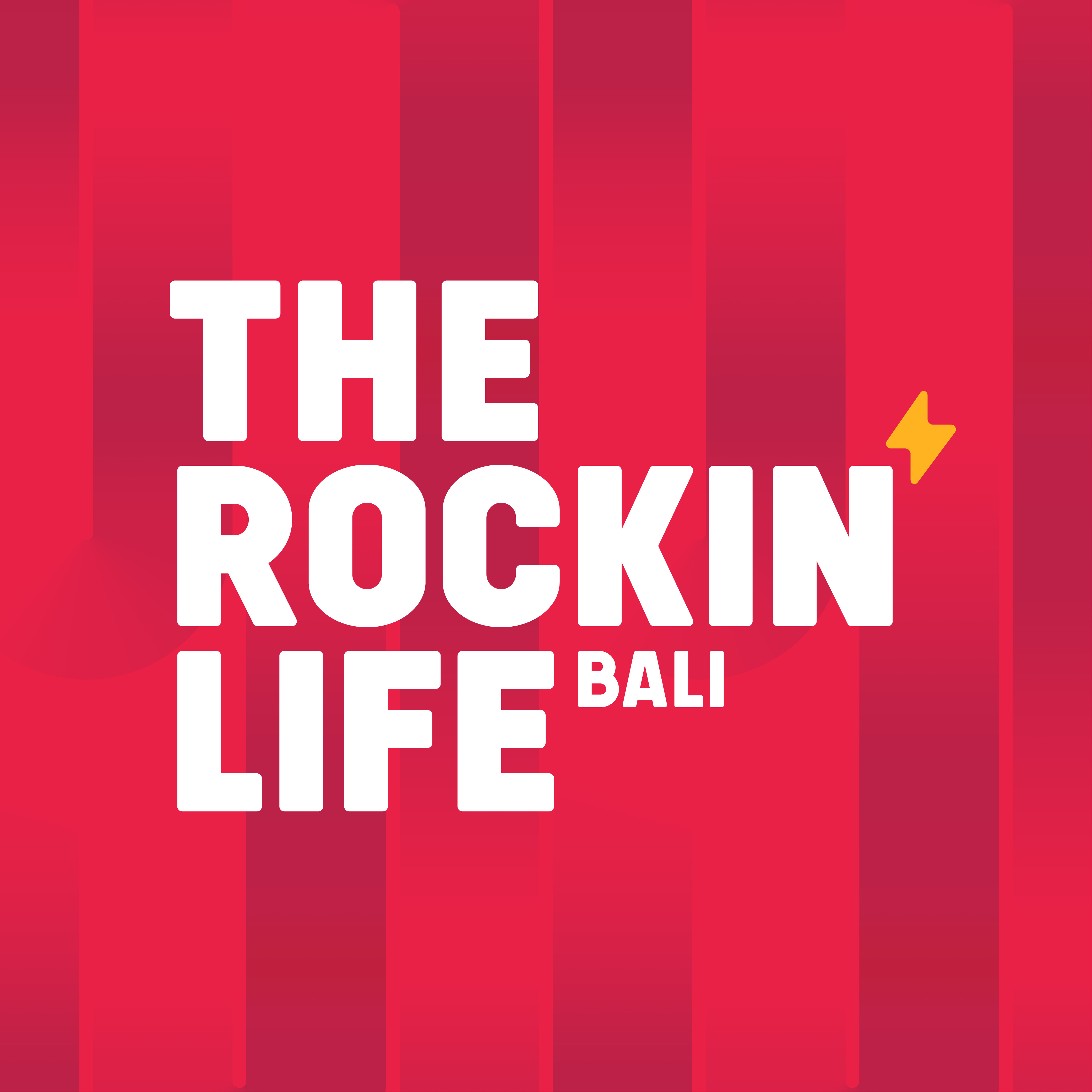 THE ROCKIN LIFE - BALI