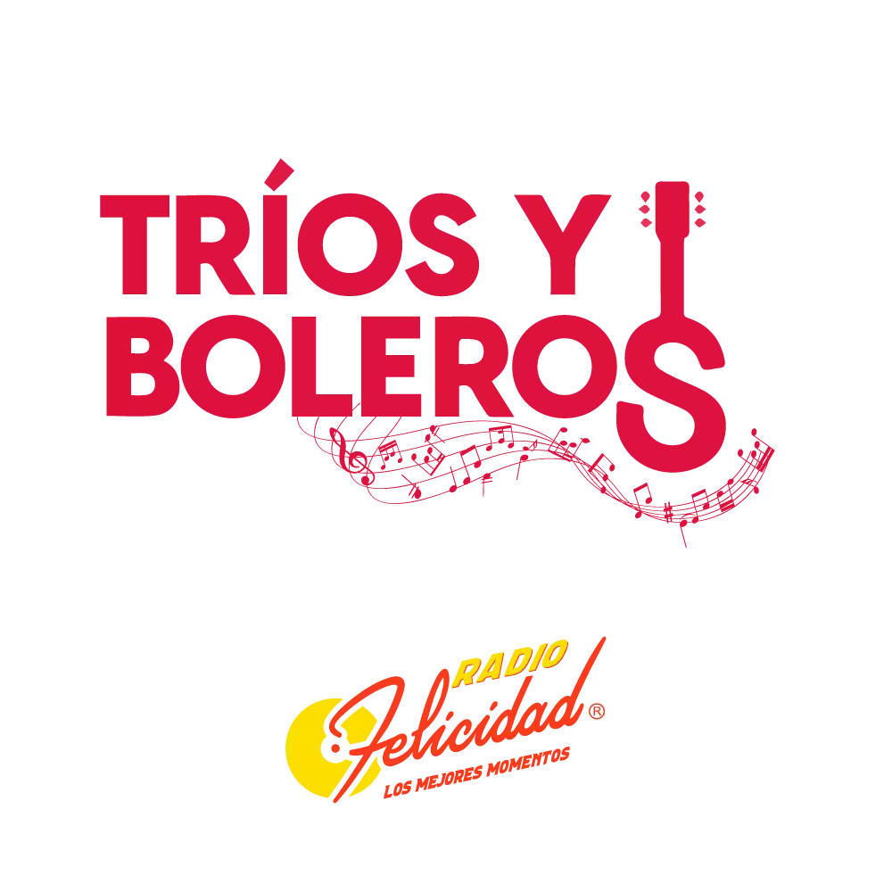 TRÍOS Y BOLEROS de Radio Felicidad: Clásicos de los 50s y 60s